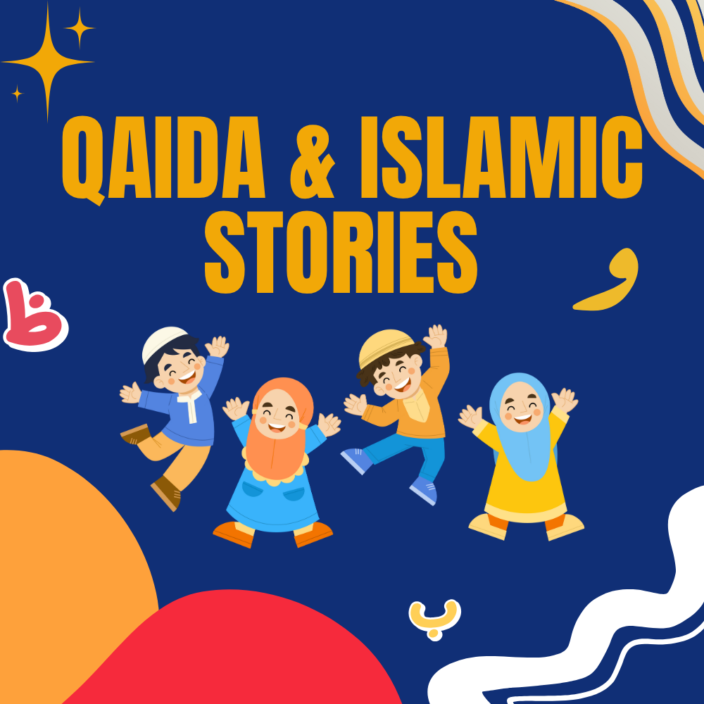 Qaida & Islamic Stories โ Foundation Course for Kids